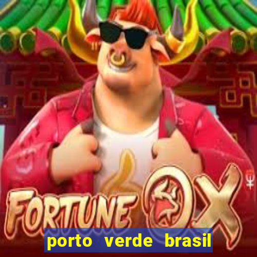 porto verde brasil onde fica